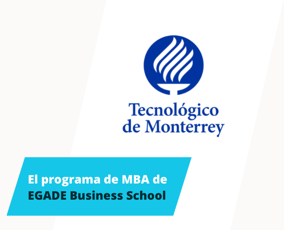 MBA from EGADE Business School